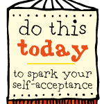 shine day 23:  quench your thirst for self-acceptance 