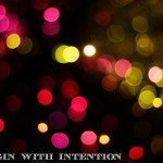 intention matters